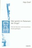 Wer spricht im Parlament der Dinge?