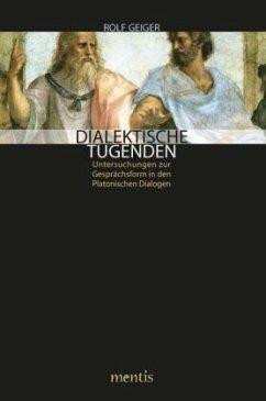 Dialektische Tugenden - Geiger, Rolf