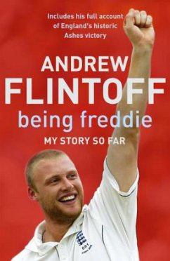 Being Freddie - Flintoff, Andrew