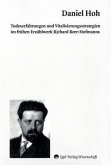 Todeserfahrungen und Vitalisierungsstrategien im frühen Erzählwerk Richard Beer-Hofmanns