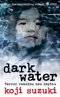 Dark Water, English edition - Suzuki, Koji