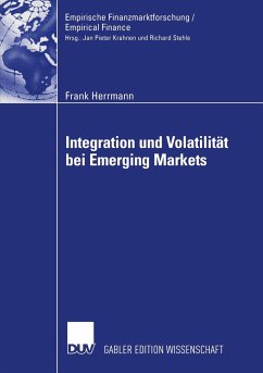 Integration und Volatilität bei Emerging Markets - Herrmann, Frank