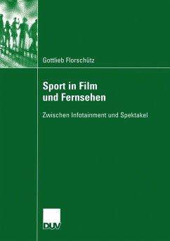 Sport in Film und Fernsehen - Florschütz, Gottlieb