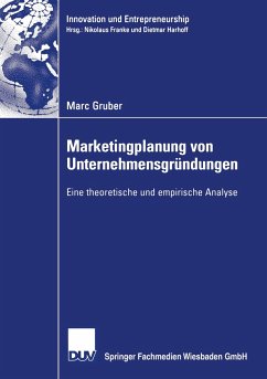 Marketingplanung von Unternehmensgründungen - Gruber, Marc