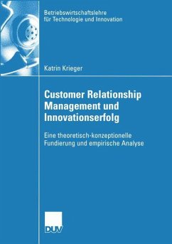 Customer Relationship Management und Innovationserfolg - Krieger, Katrin