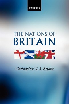 The Nations of Britain - Bryant, Christopher G. A.