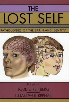 The Lost Self - Feinberg, Todd E. / Keenan, Julian Paul (eds.)