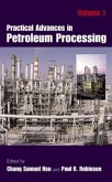 Practical Advances in Petroleum Processing, 2 Teile