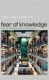 Fear of Knowledge