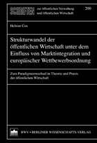 Cover Strukturwandel der öffentlichen Wirtschaft unter dem Einfluss von Marktintegration und europäischer Wettbewerbsordnung