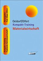 Kompakt-Training Materialwirtschaft - Oeldorf, Gerhard / Olfert, Klaus