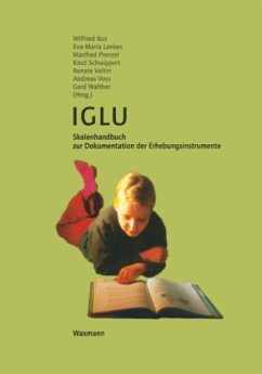 IGLU, Skalenhandbuch zur Dokumentation der Erhebungsinstrumente - Bos, Wilfried / et al. (Hgg.)