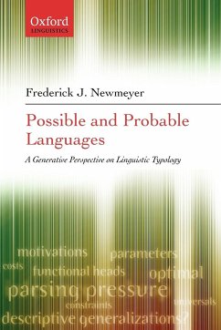Possible and Probable Languages - Newmeyer, Frederick J.
