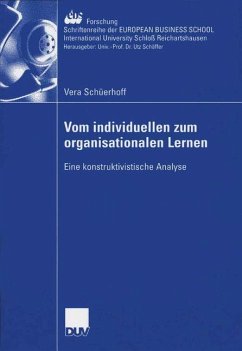 Vom individuellen zum organisationalen Lernen - Schüerhoff, Vera