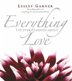 Everything I' ve Ever Learned About Love - Garner, Lesley