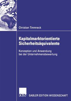 Kapitalmarktorientierte Sicherheitsäquivalente - Timmreck, Christian