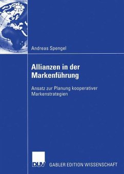 Allianzen in der Markenführung - Spengel, Andreas