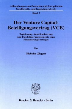 Der Venture Capital-Beteiligungsvertrag (VCB) - Ziegert, Nicholas