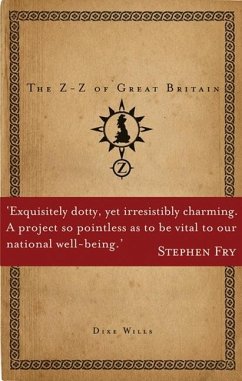 The Z-Z of Great Britain - Wills, Dixe