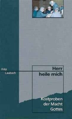 Herr, heile mich - Laubach, Fritz