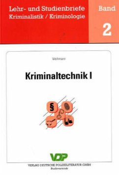 Kriminaltechnik - Weihmann, Robert