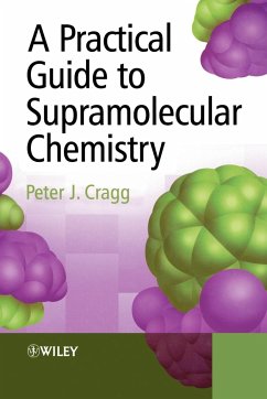 Practical Guide to Supramolecular Chem - Cragg, Peter