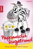 Pappmache kugelrund Pappmache kugelrund