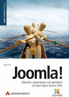 Joomla! Websites organisieren und gestalten mit dem Open Source-CMS - Graf, Hagen