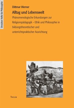 Alltag und Lebenswelt - Werner, Dittmar