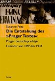 Die Entstehung des 'Prager Textes'