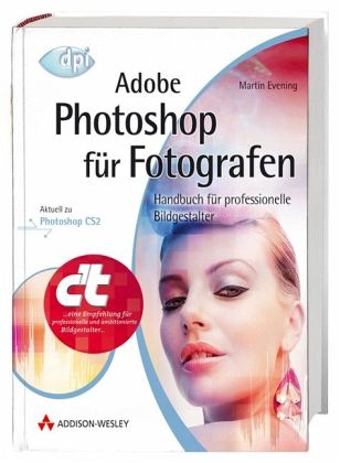Adobe Photoshop für Fotografen, m. CD-ROM