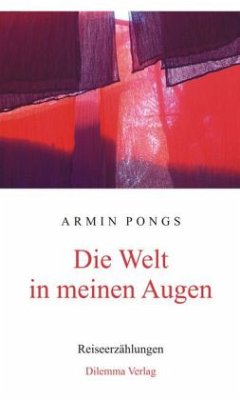 Die Welt in meinen Augen - Pongs, Armin