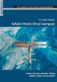 NASA World Wind kompakt, m. DVD-ROM