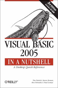 Visual Basic 2005 in a Nutshell - Patrick, Tim; Steven Roman; Petrusha, Ron; Lomax, Paul