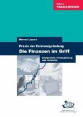 Praxis der Existenzgründung, Die Finanzen im Griff