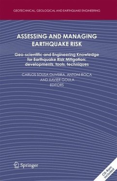 Assessing and Managing Earthquake Risk - Oliveira, Carlos Sousa / Roca, Antoni / Goula, Xavier (eds.)