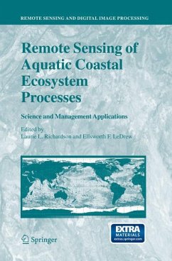 Remote Sensing of Aquatic Coastal Ecosystem Processes - Richardson, Laurie L. / LeDrew, Ellsworth F. (eds.)