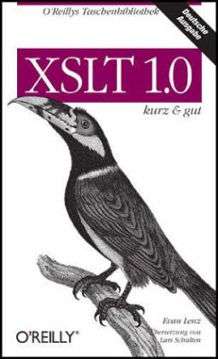 XSLT 1.0 kurz & gut - Lenz, Evan