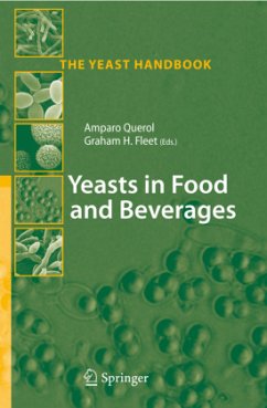 Yeasts in Food and Beverages - Querol, Amparo / Fleet, Graham H. (eds.)
