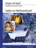 Lieder zur Weihnachtszeit, Liederbuch in großer Schrift