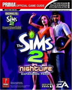 Die Sims 2 Nightlife Erweiterungspack - Buschbaum, Felix R.; Höh, Carsten; Kramer, Greg