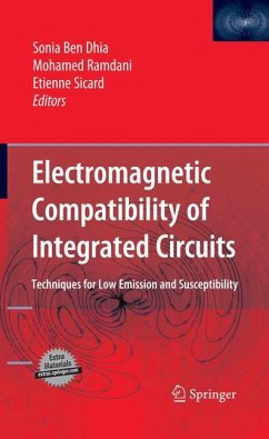 Electromagnetic Compatibility of Integrated Circuits - Ben Dhia, Sonia / Ramdani, Mohamed / Sicard, Etienne (eds.)