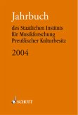 2004 / Jahrbuch des Staatlichen Instituts für Musikforschung Preußischer Kulturbesitz