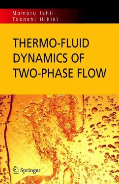Thermo-fluid Dynamics of Two-Phase Flow - Ishii, Mamoru;Hibiki, Takashi
