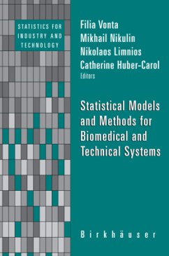 Statistical Models and Methods for Biomedical and Technical Systems - Vonta, Filia / Nikulin, Mikhail / Limnios, Nikolaos / Huber-Carol, Catherine (eds.)