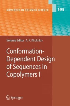 Conformation-Dependent Design of Sequences in Copolymers I - Khokhlov, Alexei R. (ed.)