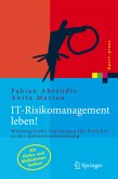 IT-Risikomanagement leben!