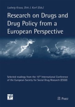 Research on Drugs and Drug Policy from a European Perspective - Kraus, Ludwig / Korf, Dirk J. (eds.)