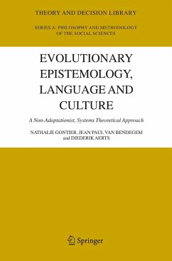 Evolutionary Epistemology, Language and Culture - Gontier, Nathalie / van Bendegem, Jean Paul / Aerts, Diederik (eds.)