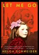 Let Me Go - Bild 1